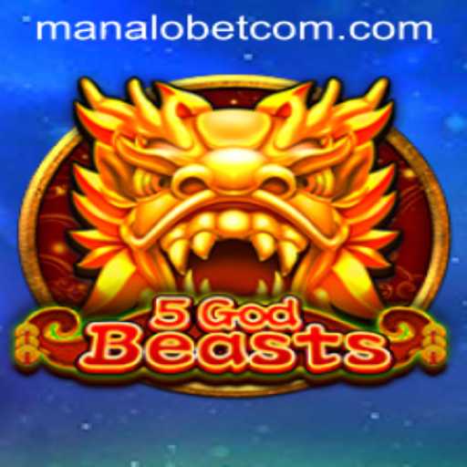 Unveiling the Mystical World of 5GodBeasts: An Introduction to ManaloBet's Latest Gaming Sensation